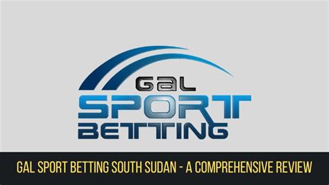 gals sports bet,gal sport betting